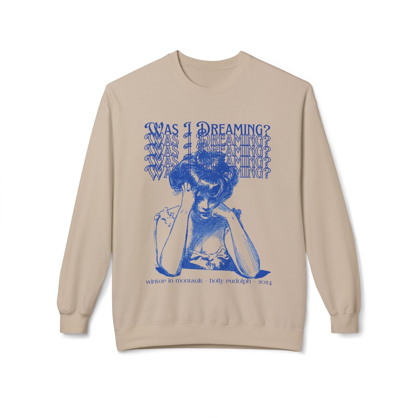 Was I Dreaming? soft mid-weight crewneck sweatshirt- winter in montauk 2024