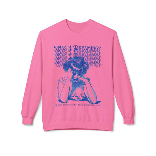 Was I Dreaming? soft mid-weight crewneck sweatshirt- winter in montauk 2024